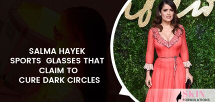 Salma Hayek Dark Circles