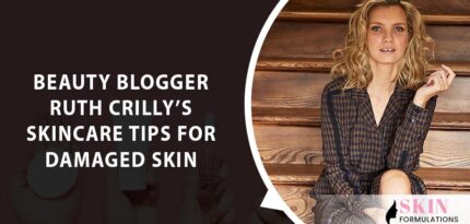 Ruth Crillys Skincare Tips